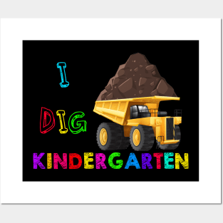 I Dig Kindergarten Yellow Truck Back to school design Posters and Art